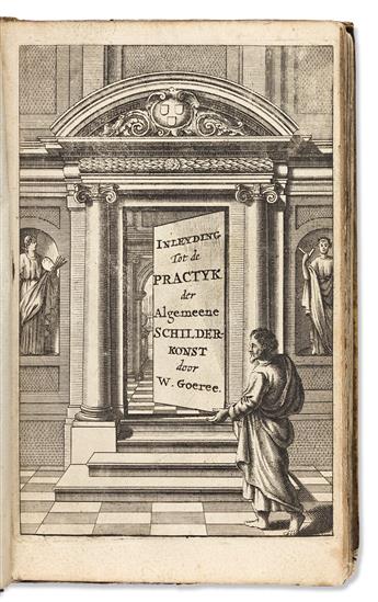 Goeree, Willem (1635-1711) Inleydingh Tot de Practijck der Al-gemeene Schilder-Konst; [bound with] Inleydinge Tot de Al-gemeene Teycken